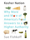 Kosher Nation (MP3): Why More and More of America's Food Answers to a Higher Authority